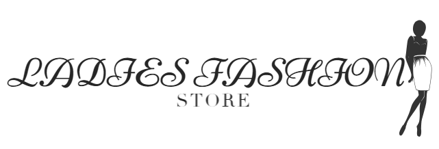 Ladies Fashion Store